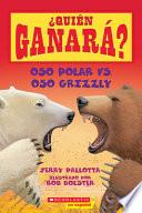 Libro Oso polar vs oso grizzly