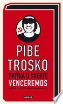 Libro Patria o suerte, venceremos