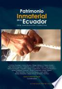 Libro Patrimonio inmaterial en el Ecuador