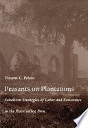 Libro Peasants on Plantations