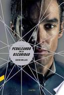 Libro Pedaleando En La Oscuridad