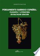 Libro Pensamiento barroco español: filosofía y literatura en Baltasar Gracián .