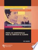 Libro Perfil de competencias para el servicio al cliente