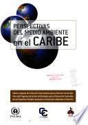 Libro Perspectivas del medio ambiente en el Caribe