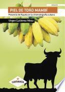 Libro Piel de toro mambí