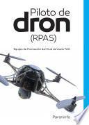 Libro Piloto de dron (RPAS)