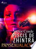 Libro Piscis de Zhintra: pansexualactic