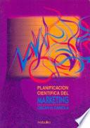 Libro PLANIFICACION CIENTIFICA DEL MARKETING