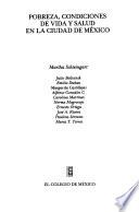 Libro Pobreza, condiciones de vida y salud en la Ciudad de México
