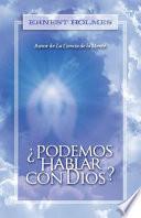 Libro Podemos Hablar Con Dios?