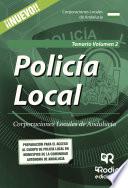 Libro Policía Local. Corporaciones Locales de Andalucía. Temario Volumen 2.