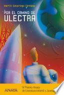 Libro Por el camino de Ulectra