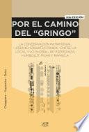 Libro Por el camino del gringo