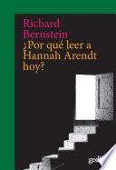 Libro ¿Por qué leer a Hannah Arendt hoy?