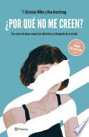 Libro ¿Por qué no me creen?