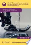 Libro Preparación de herramientas, máquinas y equipos para la confección de productos textiles. TCPF0309