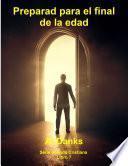 Libro Preparad para el final de la edad