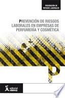 Libro Prevención de riesgos laborales en empresas de perfumería y cosmética