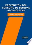 Libro Prevención del consumo de bebidas alcohólicas