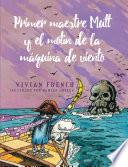 Libro Primer maestre Mutt y el motín de la máquina de viento