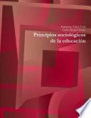 Libro Principios sociológicos de la educación