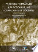 Libro Procesos formativos y prácticas de los formadores docentes