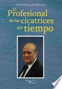 Libro Profesional de las cicatrices del tiempo