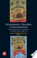 Libro Protestantes, liberales y francmasones