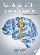 Libro Psicología médica y comunicación