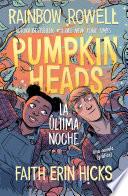 Libro Pumpkinheads (Spanish Edition)