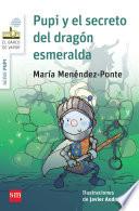 Libro Pupi y el secreto del dragón esmeralda