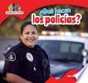 Libro ¿Qué hacen los policías? (What Do Police Officers Do?)