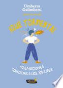 Libro ¡Qué tormenta! 50 emociones contadas a los jóvenes