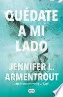 Libro Quédate a mi lado (Te esperaré 2)