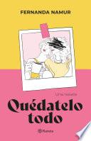 Libro Quédatelo todo
