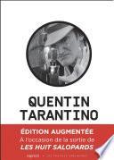 Libro Quentin Tarantino, un cinéma déchaîné (édition augmentée)