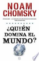 Libro ¿Quién Domina el Mundo?