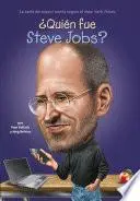 Libro ¿Quién fue Steve Jobs?