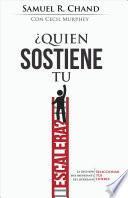 Libro Quien Sostiene Tu Escalera?