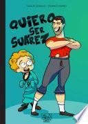 Libro Quiero ser Suárez