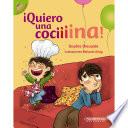 Libro ¡Quiero una cociiiina!