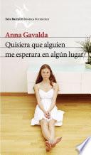 Libro Quisiera que alguien me esperara en algún lugar