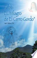 Libro Rabá: El milagro de El Cerro Gordo