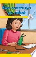 Libro Rae construye un robot: Seguir instrucciones (Rae Builds a Robot: Following Instructions)
