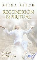 Libro RECONEXIÓN ESPIRITUAL