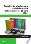 Recopilación y tratamiento de la información con procesadores de texto