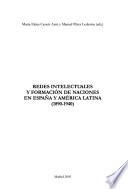 Libro Redes intelectuales y formación de naciones en España y América Latina (1890-1940)