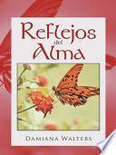 Libro Reflejos del Alma