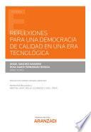 Libro Reflexiones para una Democracia de calidad en una era tecnológica