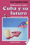 Libro Reflexiones sobre Cuba y su futuro